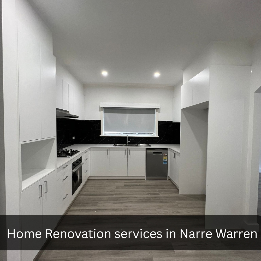 Home Renovation services in Narre Warren