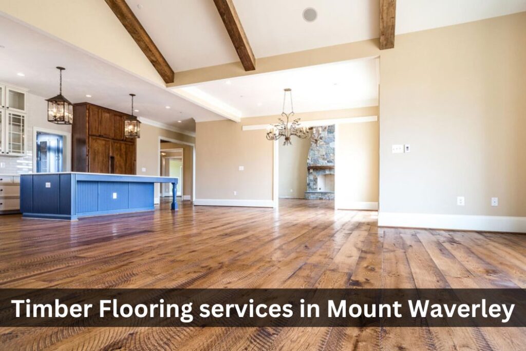 Timber Flooring services in Mount Waverley